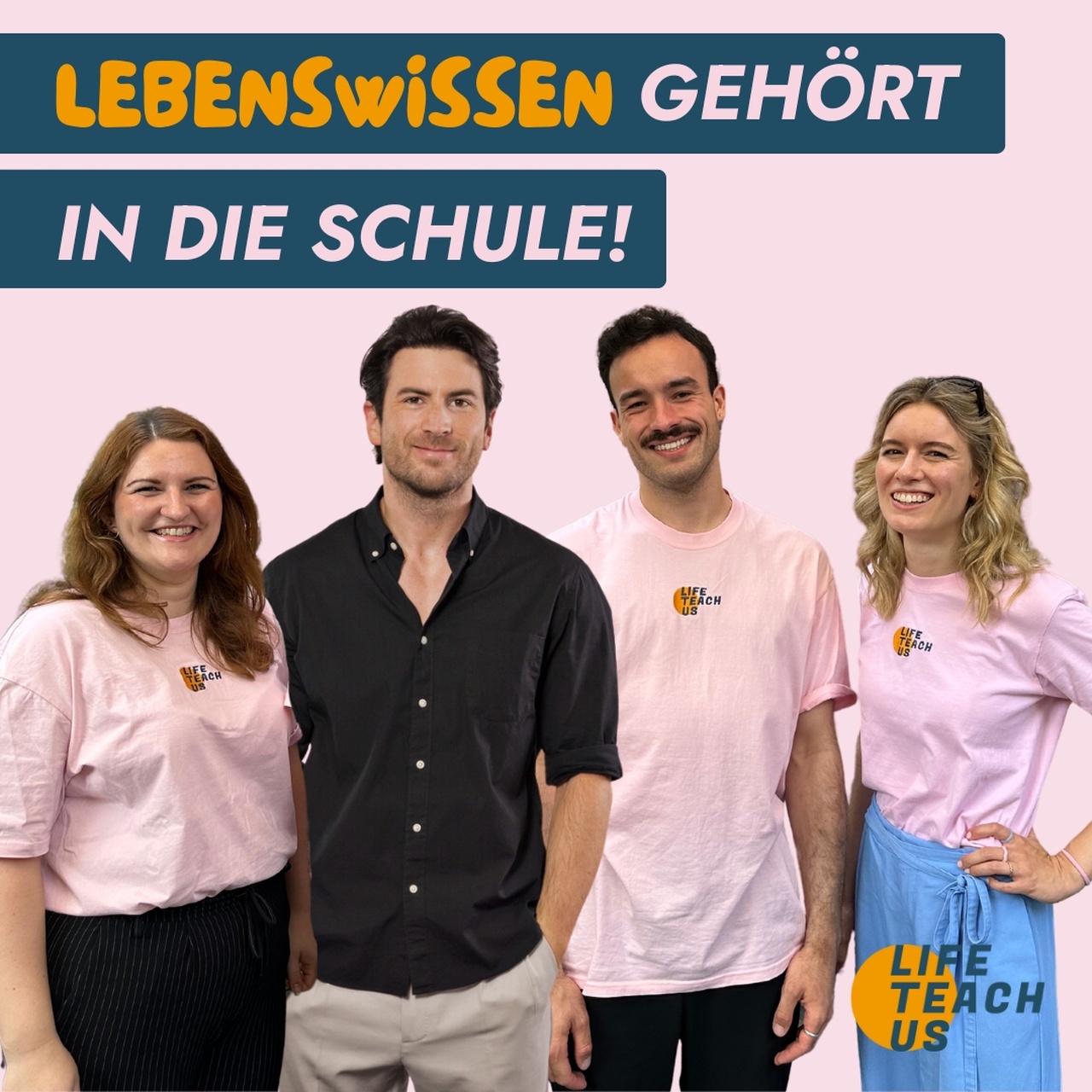 LifeTeachUs: Wie Bildung mehr als Wissen vermittelt